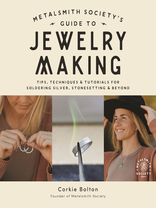 Title details for Metalsmith Society's Guide to Jewelry Making by Corkie Bolton - Available